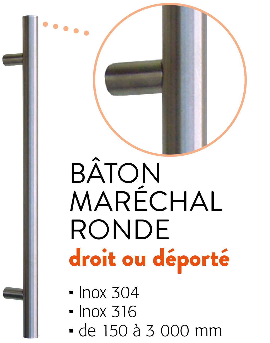 Bâton maréchal ronde Bâton maréchal ronde